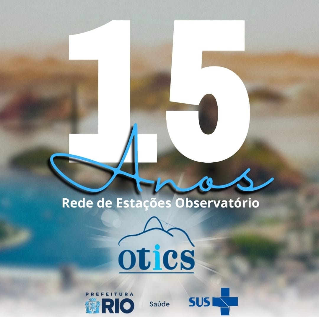 15 anos da Rede de Estações OTICS-RIO