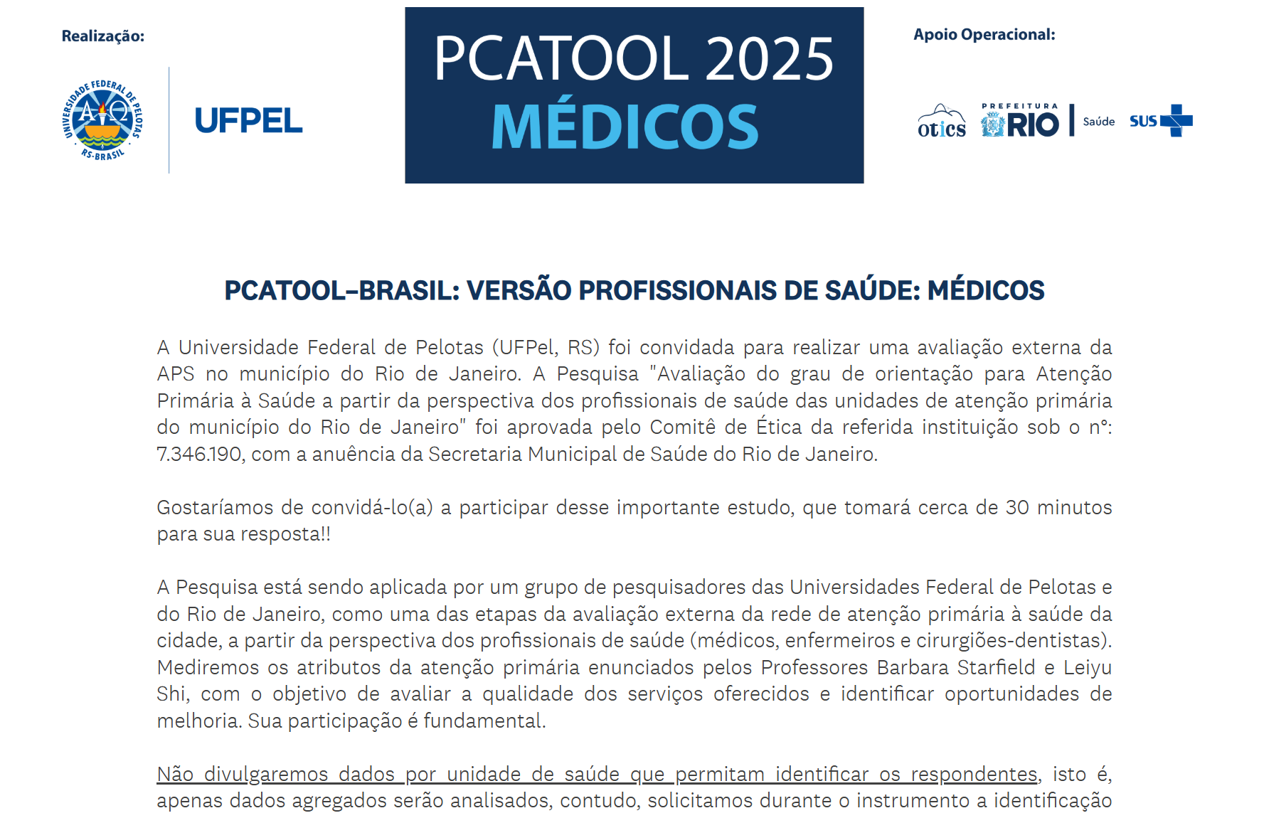 Finalização da Coleta de dados PCATOOL para Médicos da APS da Cidade do Rio de Janeiro