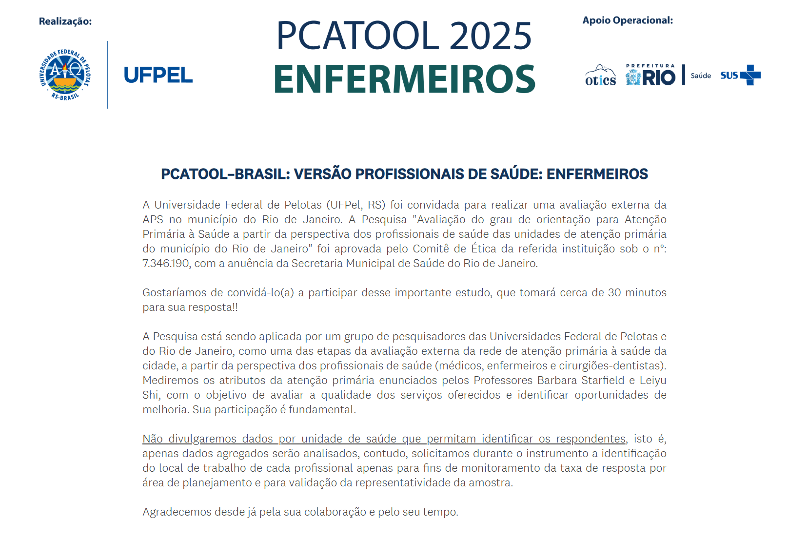 Finalização da Coleta de dados PCATOOL para Enfermeiros(as) da APS da Cidade do Rio de Janeiro