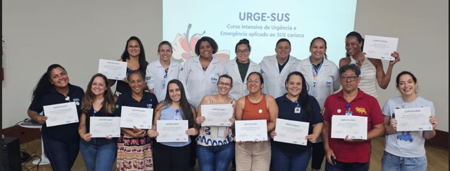 24ª Turma do Curso Intensivo de Urgência e Emergência Aplicado ao SUS Carioca – URGE-SUS no Hospital Rocha Faria